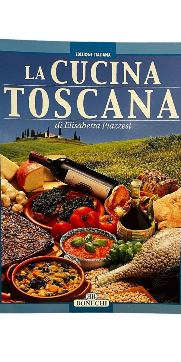 LIBRO DE COCINA LA TOSCANA EN ITALIANO  MADE IN ITALY